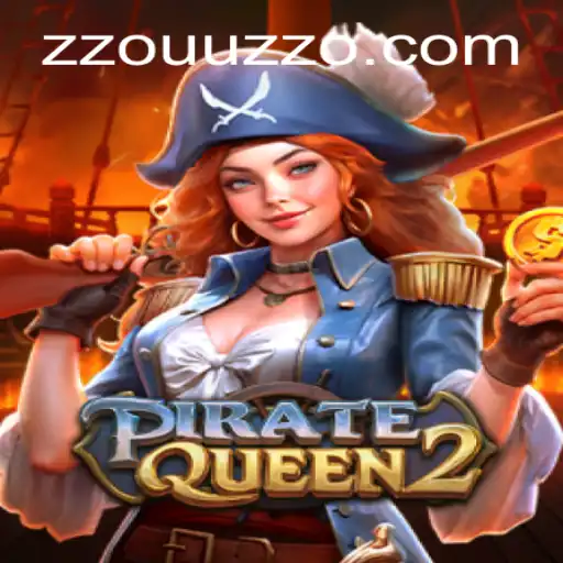 Exploring the Adventures of PirateQueen2: Navigating New Waters with UUZZO